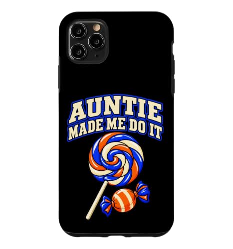 Auntie Made Me Do It Funny Aunt Humor for Boys Cute Case for iPhone 11 Pro Max