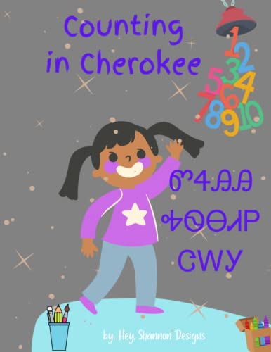 Counting in Cherokee (Cherokee Language coloring book) (Coloring in Cherokee)
