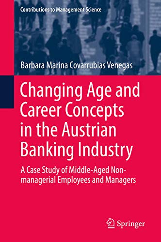 Buy Changing Age and Career Concepts in the Austrian Banking Industry — BookShops.in