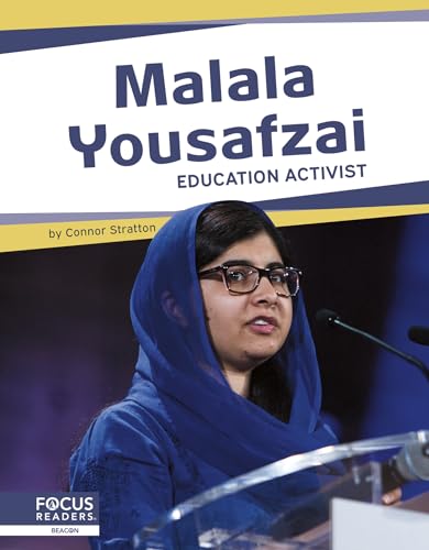 Malala Yousafzai: Education Activist (Important Women)