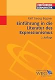 Einführung in die Literatur des Expressionismus