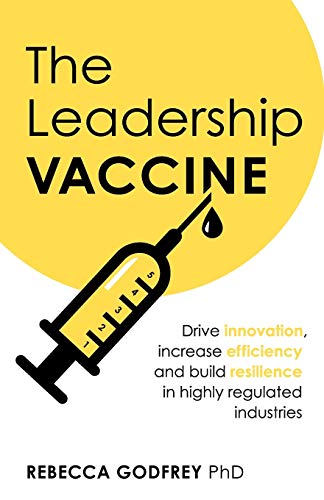 Bild: The Leadership Vaccine: Drive innovation, increase efficiency, and build resilience in highly regulated industries fr 19,25 EUR (-23%) statt 15,99 EUR bei amazon.de