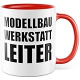 Modellbauer Tasse mit Spruch - Modellbau Werkstatt-Leiter - Kaffeetasse aus Keramik 330ml - Modellbau Handwerk Modell Hobby Kaffee-Becher Modellbaukunst Werkstatt Beruf