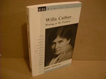Paperback Willa Cather: Writing at the Frontier (Berg Women's Series) Book