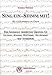 Price comparison product image SING EIN - STIMM MIT 1 - arranged for choir [Sheet music / Sheetmusic] Composer: HERMANN GABRIELE
