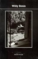 Willy ronis n°46: TEXTE DE BERTRAND EVENO 2097541100 Book Cover