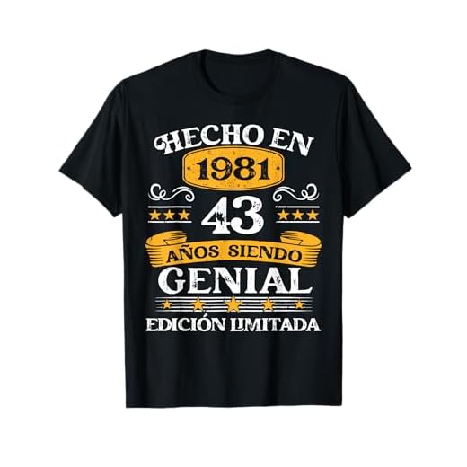 43 Años Cumpleaños Regalo Hombre Hecho En 1981 Hombre 1981 Camiseta