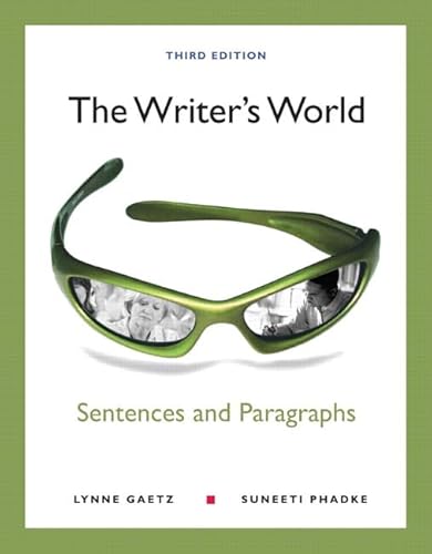 The Writer's World: Sentences and Paragraphs (3rd Edition)