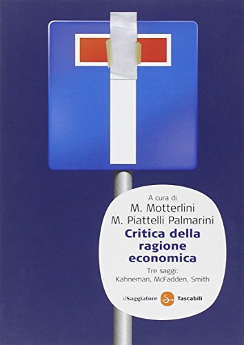 Critica Della Ragione Economica