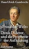 diderot berlin  »Prosa der Welt«: Denis Diderot und die Peripherie der Aufklärung