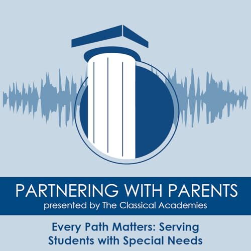 Episode 211: Every Path Matters: Serving Students with Special Needs