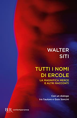 Tutti I Nomi Di Ercole. La Magnifica Merce E Altri Racconti-image