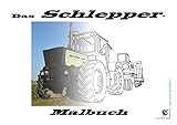  Das Schlepper-Malbuch