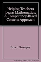 Helping Teachers Learn Mathematics: A Competency-Based Content Approach 0840335091 Book Cover
