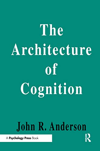 The Architecture Of Cognition