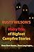 Rusty Wilson's Hairy Trio of Bigfoot Campfire Stories (Collection #3)