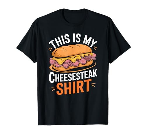 This Is My Cheesesteak Tee Funny Cheesesteak Lover T-Shirt