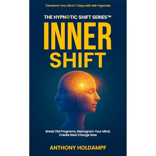 Inner Shift Audiolibro Por anthony holdampf arte de portada