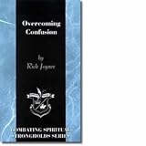 Overcoming Confusion (Combating Spiritual Strongholds)