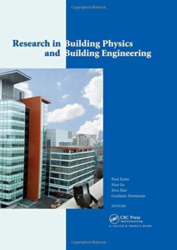 Research in Building Physics and Building Engineering: 3rd International Conference in Building Physics (Montreal, Canada, 27-31 August 2006)