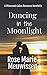 Dancing in the Moonlight: A Minnesota Lakes Romance Novelette