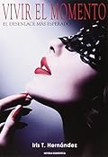 Vivir El Momento