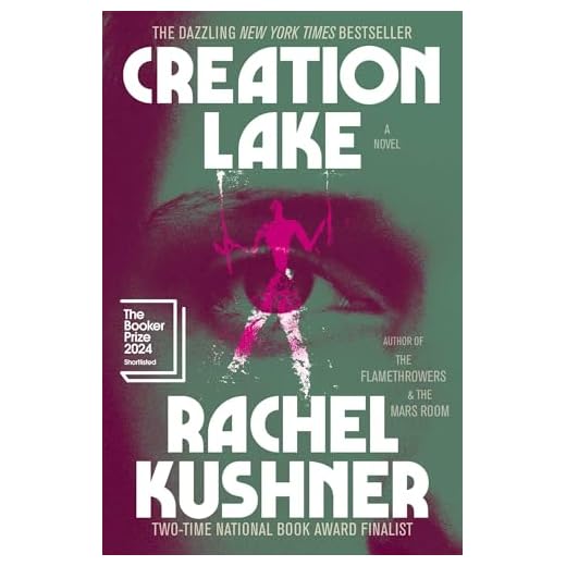 Creation Lake: A Novel