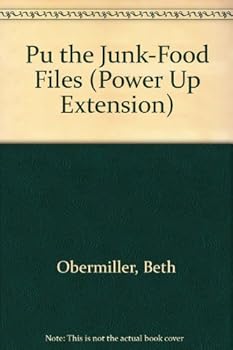 Paperback Steck-Vaughn Power Up!: Leveled Readers Grades 6 - 8 Junk Food Files, the Book