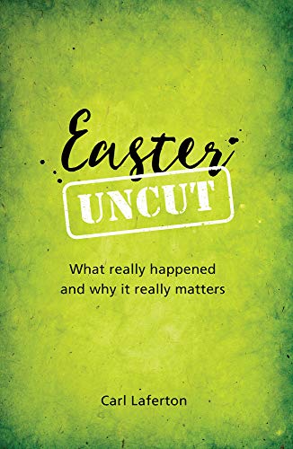 Easter Uncut: What Really Happened and Why It R... 1909919314 Book Cover
