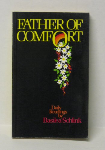 Father of Comfort: Daily Readings B000WGC3M0 Book Cover