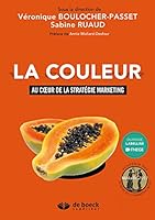 La couleur au cœur de la stratégie marketing 2804193101 Book Cover