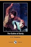  The Outline of Sanity (Dodo Press)