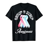 Group B Strep Shirts.