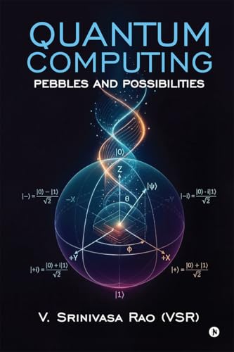 Quantum Computing: Pebbles and Possibilities