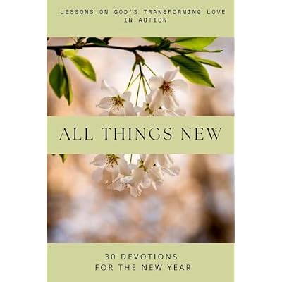 All Things New