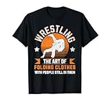 Funny Wrestling Apparel For Men Women & Kids T-Shirt