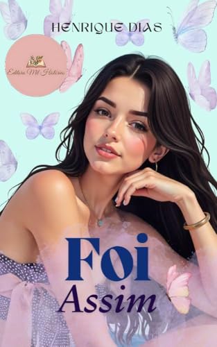 Foi Assim - Dias, Henrique 