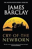  Cry of the Newborn: The Ascendants of Estorea 1 (English Edition)