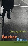  Barbar Rosa: Eine Detektivgeschichte
