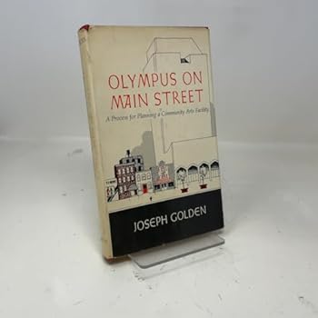 Hardcover Olympus On Main Street: A Process for Planning a Community Arts Facility Book