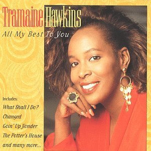 All My Best to You by Tramaine Hawkins