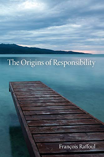 The Origins of Responsibility (Studies in Continental Thought)