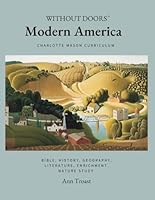Modern America: Charlotte Mason Curriculum B0CXN3BLML Book Cover