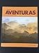 Aventuras: Primer Curso De Lengua Espa&Atilde;&plusmn;ol
