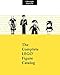The Complete LEGO Figure Catalog: 1st Edition