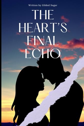 The Heart's Final Echo
