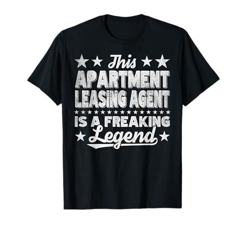 Funny Profession Quote Apartment Leasing Agent Camiseta