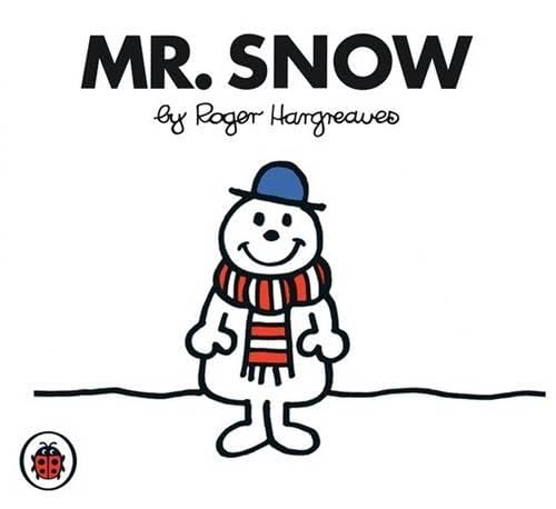 Mr Snow V7: Mr Men and Little Miss 1846462924 Book Cover