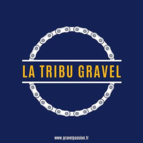 Couverture de La Tribu Gravel - Gravelpassion.fr
