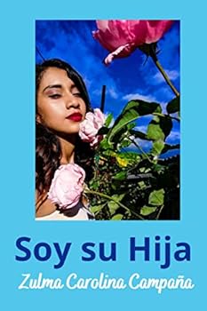 Paperback Soy Su Hija (Spanish Edition) [Spanish] Book
